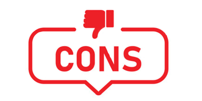 Cons