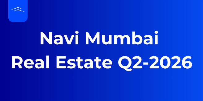 Navi Mumbai Real Estate Q2-2026